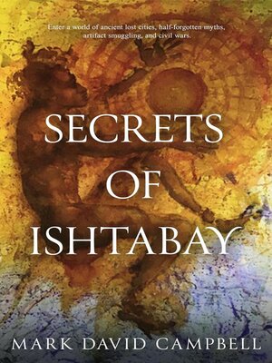 cover image of Secrets of Ishtabay